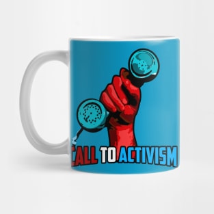 Call to Activism! Mug